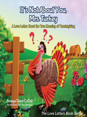 cover image of It's Not About You, Mrs. Turkey